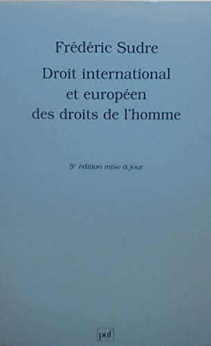 Droit international et européen des droits de l'homme (Droit Fondamental)