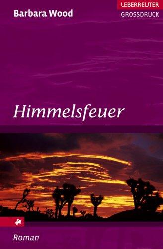 Himmelsfeuer. Großdruck