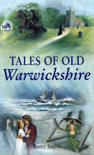 Tales of Old Warwickshire (County Tales S.)