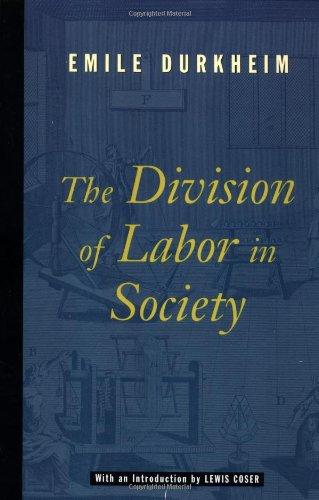 The Division of Labor in Society