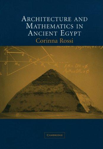 Architecture and Mathematics in Ancient Egypt