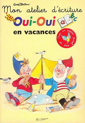 Oui-Oui en vacances