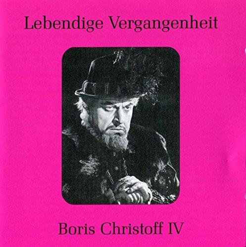 Lebendige Vergangeneit - Boris Christoff (Vol. 4)