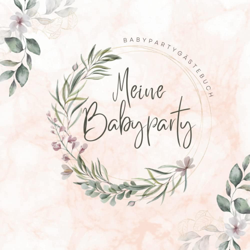 Babyparty Gästebuch: Baby shower Erinnerungsbuch Zum Ausfüllen, neutral für Junge & Mädchen Party. Album mit Rätselfragen für Wünsche und fotos. Schwangere Geschenk Zur Babyparty. Unisex. Eukalyptus