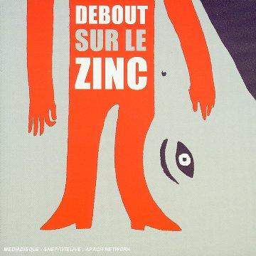 Debout Sur le Zinc