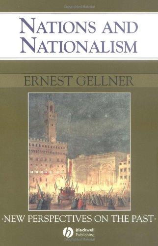 Nations and Nationalism (New Perspectives on the Past)