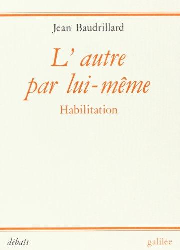 L'Autre par lui-même : habilitation