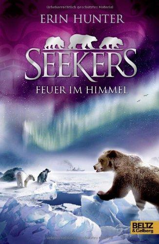 Seekers - Feuer im Himmel: Band 5