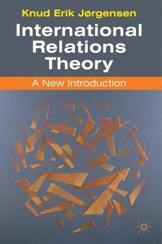 International Relations Theory: A New Introduction