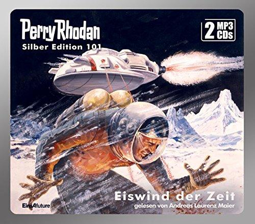 Perry Rhodan Silber Edition 101: Eiswind der Zeit (2 MP3-CDs)