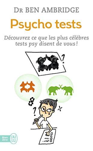 Psycho tests : découvrez ce que les plus célèbres tests psy disent de vous !