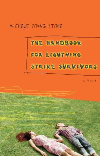 The Handbook for Lightning Strike Survivors: A Novel