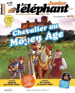 L'Eléphant junior, n° 10. Chevalier au Moyen Age