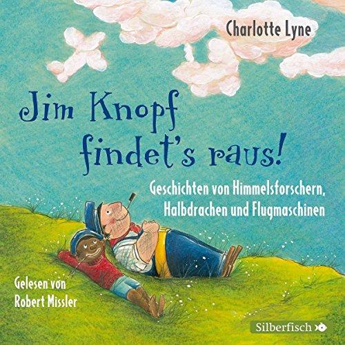 Michael Ende: Jim Knopf Findet's Raus (Teil 2)