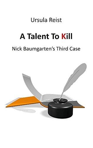 A Talent to Kill: Nick Baumgarten's Third Case