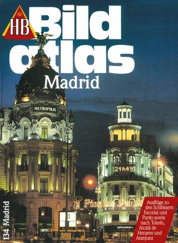 HB Bildatlas, H.134 : Madrid