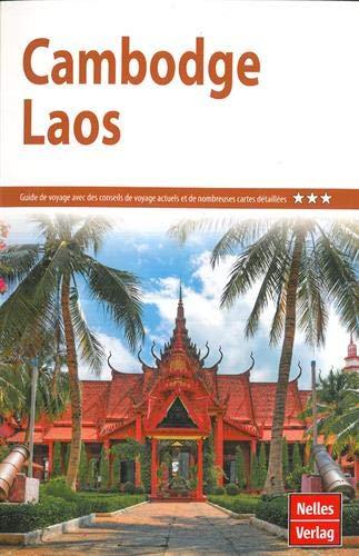 Cambodge - Laos (Guide Nelles / Französische Ausgabe)