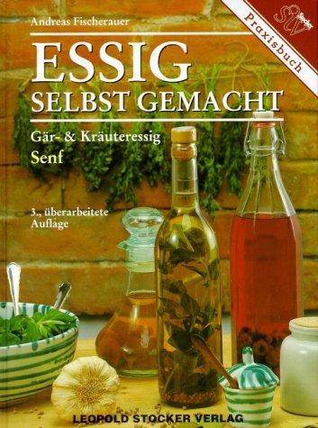 Essig selbst gemacht