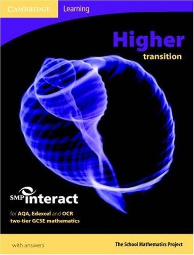 SMP Gcse Interact 2-Tier Higher Transition Pupil's Book (SMP Interact 2-tier GCSE)