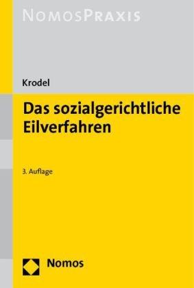 Das sozialgerichtliche Eilverfahren