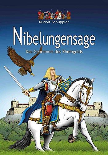 Nibelungensage: Das Geheimnis des Rheingolds