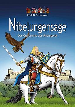 Nibelungensage: Das Geheimnis des Rheingolds