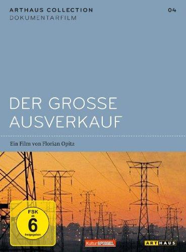 Der grosse Ausverkauf (OmU) - Arthaus Collection Dokumentarfilm