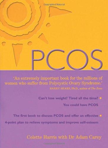 PCOS: Woman's Guide to Dealing with Polycistic Ovary Syndrome