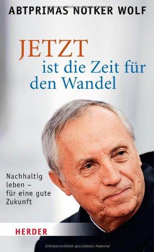 JETZT ist die Zeit für den Wandel: Nachhaltig leben - für eine gute Zukunft