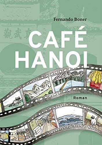 CAFÉ HANOI: Roman