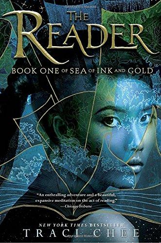 The Reader (Sea of Ink and Gold, Band 1)