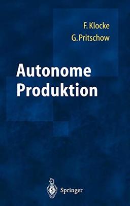 Autonome Produktion