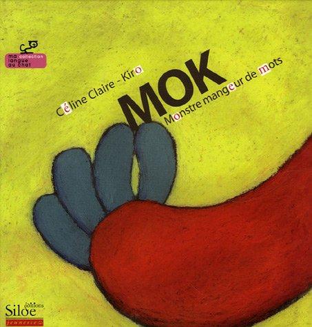 Mok : monstre mangeur de mots