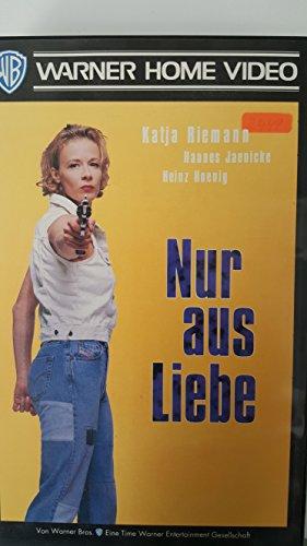 Nur aus Liebe [VHS]