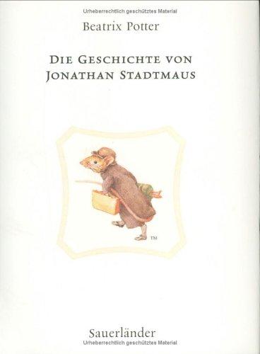 Die Geschichte von Jonathan Stadtmaus