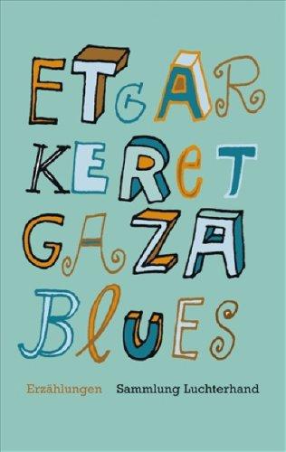 Gaza Blues: Erzählungen