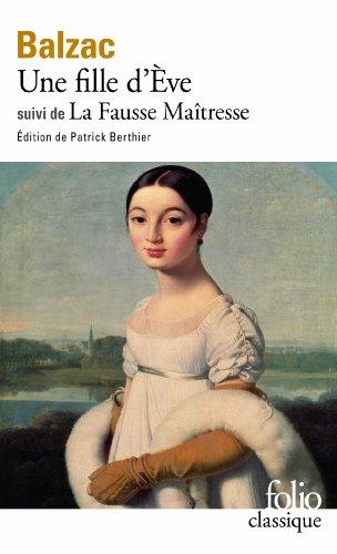 Une fille d'Eve. La fausse maîtresse