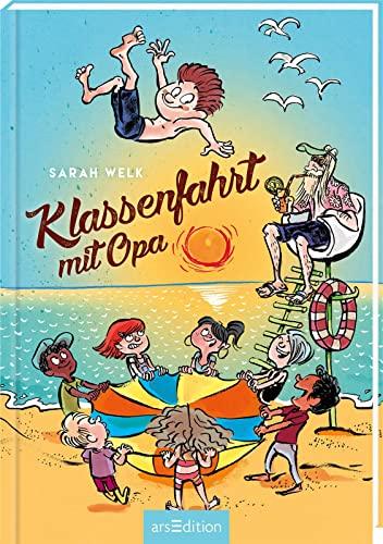 Klassenfahrt mit Opa (Spaß mit Opa 3): Kinderbuch für Jungen und Mädchen ab 9 Jahre | Lustige Schulgeschichte voller Herz und Humor