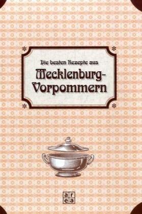 Die besten Rezepte aus Mecklenburg-Vorpommern