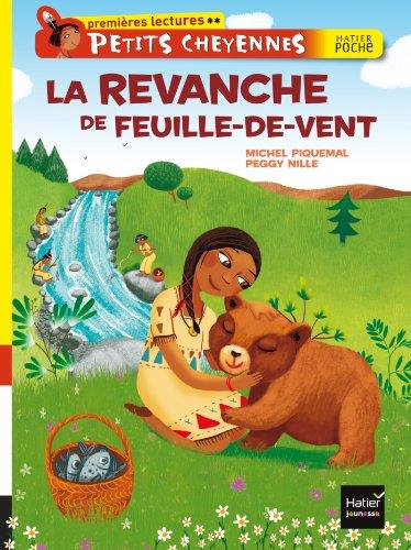 Petits Cheyennes. La revanche de Feuille-de-Vent