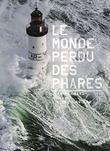 Le monde perdu des phares