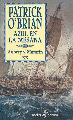 Azul en la mesana (XX) (bolsillo) (Pocket, Band 221)