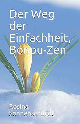 Der Weg der Einfachheit, Bonpu-Zen