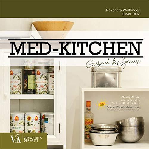 MED-KITCHEN: Gesund & Genuss