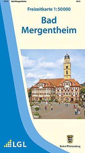 Bad Mergentheim: Freizeitkarte 1:50 000 (Freizeitkarten 1:50000)