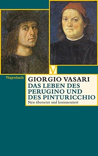 Das Leben des Perugino und des Pinturicchio (Vasari)