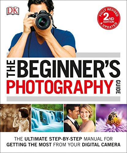 The Beginner's Photography Guide, 2nd Edition