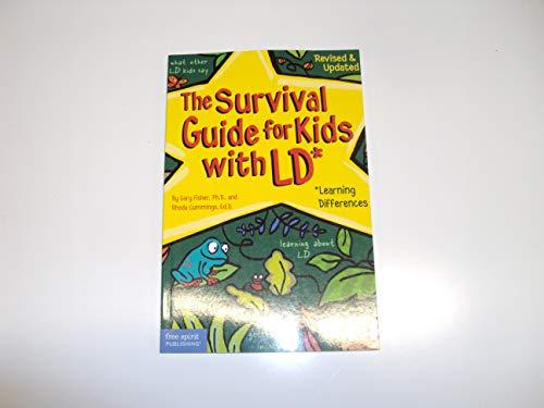 The Survival Guide for Kids With Ld: Learning Differences