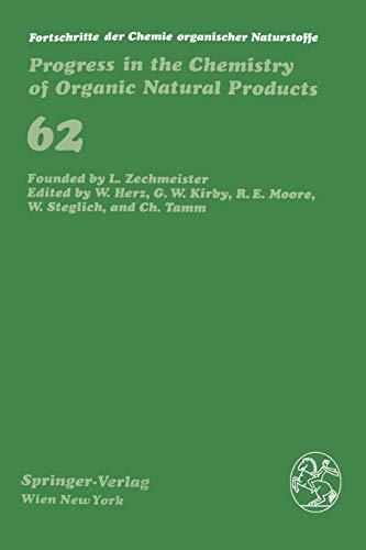 Fortschritte der Chemie organischer Naturstoffe / Progress in the Chemistry of Organic Natural Products (Fortschritte der Chemie organischer ... of Organic Natural Products, 62, Band 62)