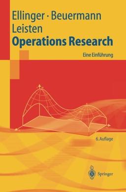 Operations Research: Eine Einführung (Springer-Lehrbuch)